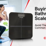 Buying a Bathroom Scale? Avoid These 6 Common Mistakes